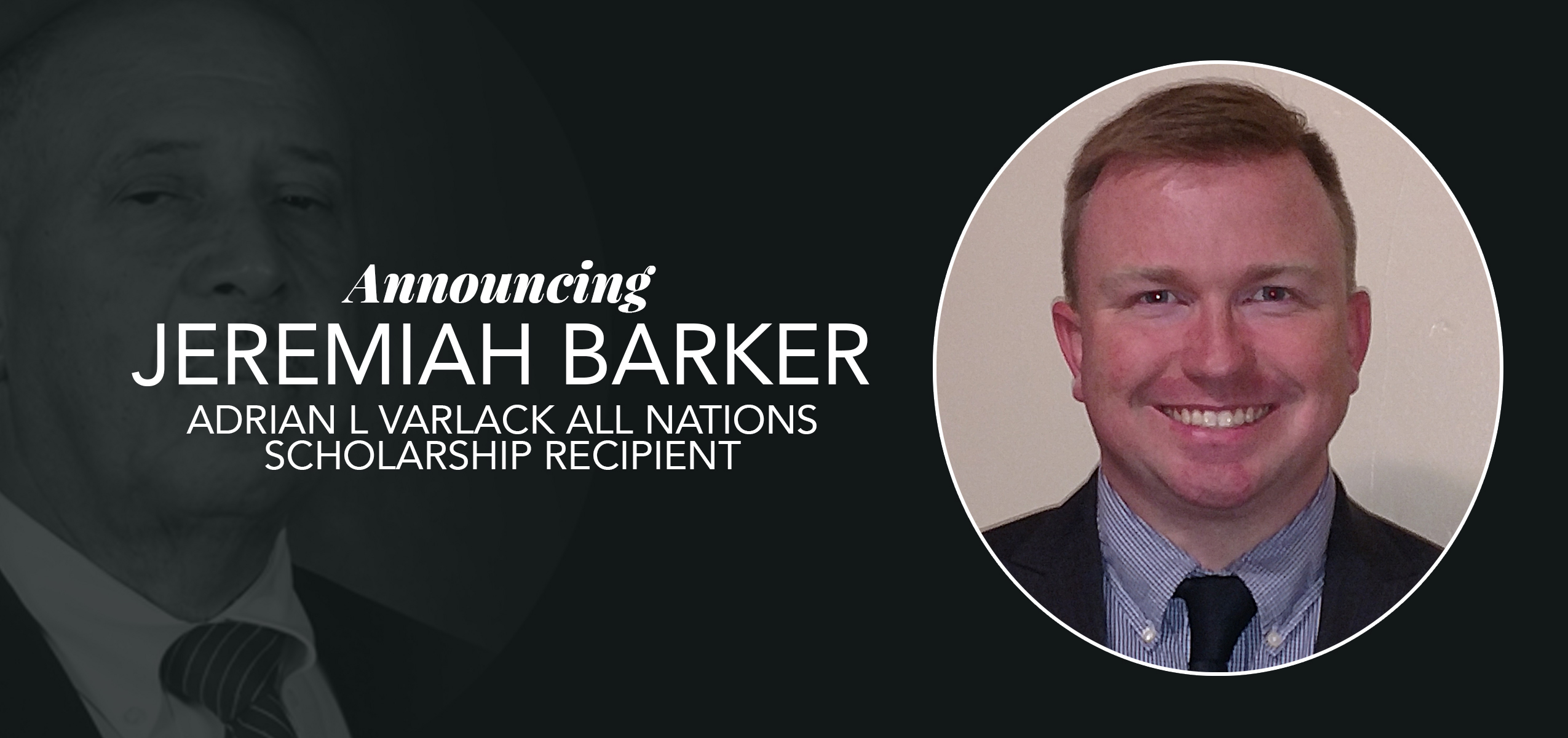 Adrian L. Varlack All Nations Scholarship Awarded to Jeremiah Barker