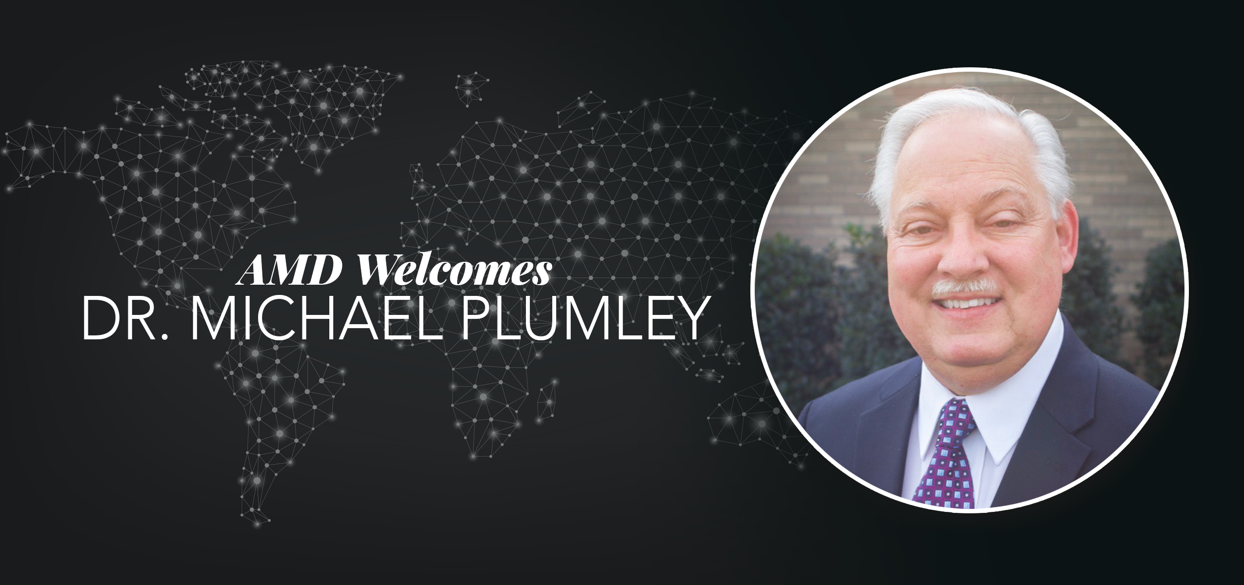 Accredited Ministry Development Welcomes Dr. Michael L. Plumley