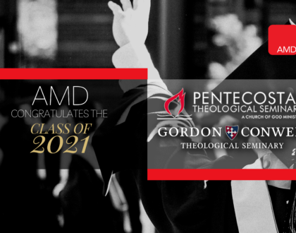 2021 Graduates of Pentecostal Theological Seminary and Gordon-Conwell Theological Seminary