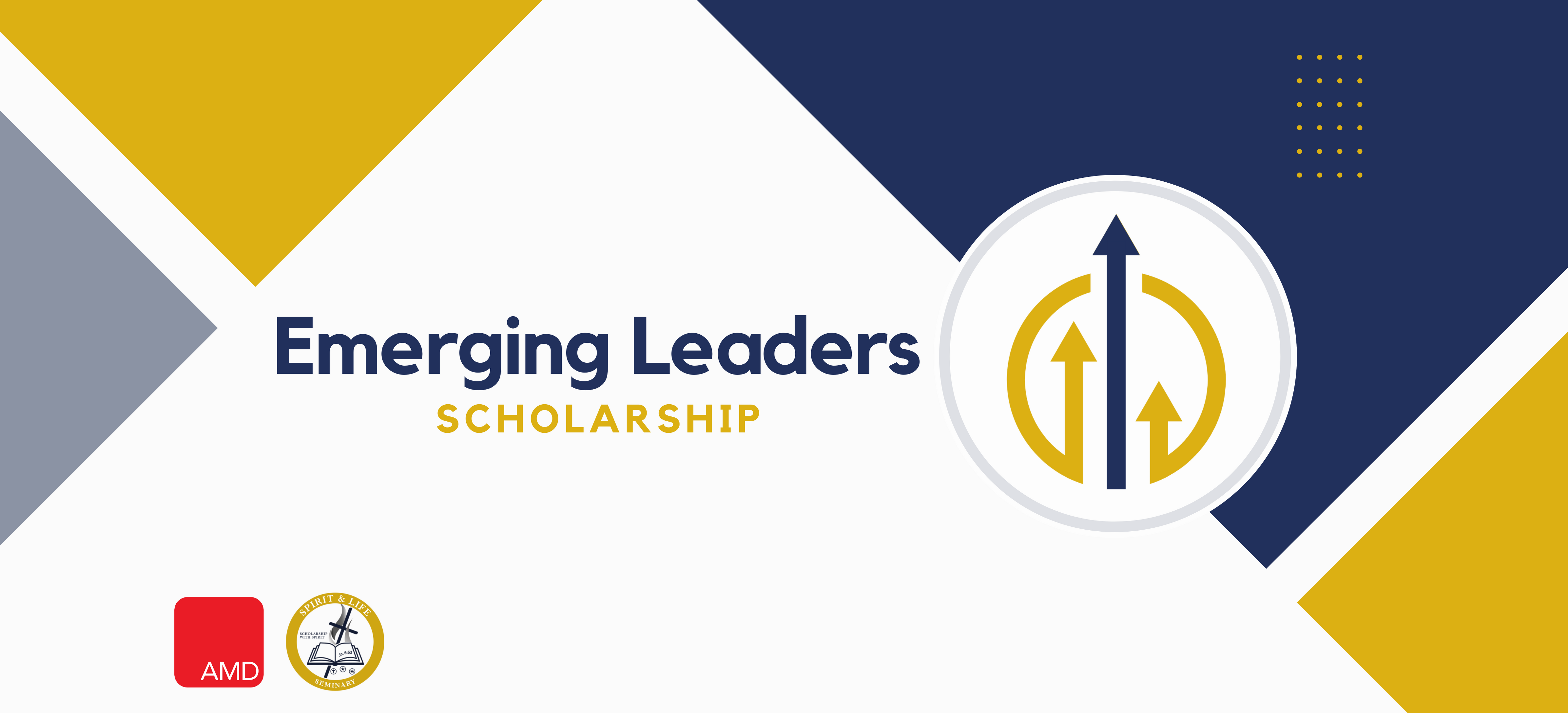 Emerging Leaders Scholarship Announcement