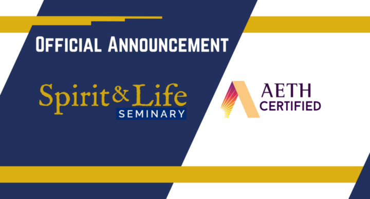 Spirit & Life Seminary Receives AETH Certification